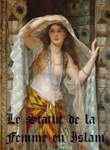 Le Statut de la Femme en Islam