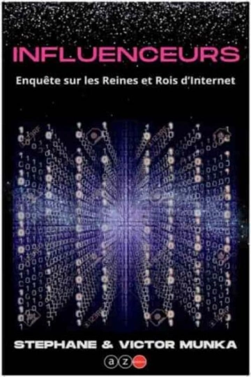 Influenceurs  enquête sur les reines et roi d'internet