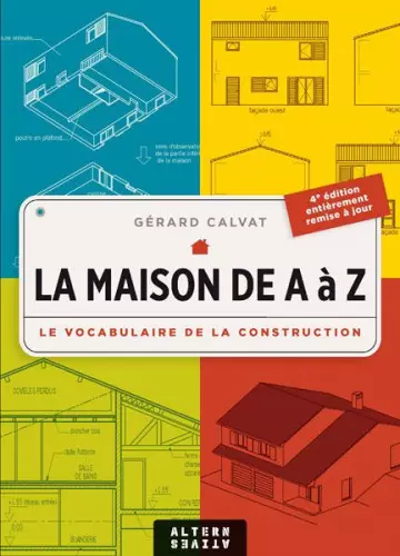 La Maison de A à Z – Le Vocabulaire de la construction