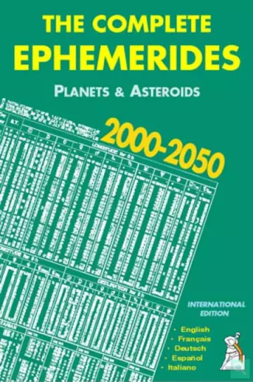 Les Éphémérides complètes 2000-2050 - Édition internationale