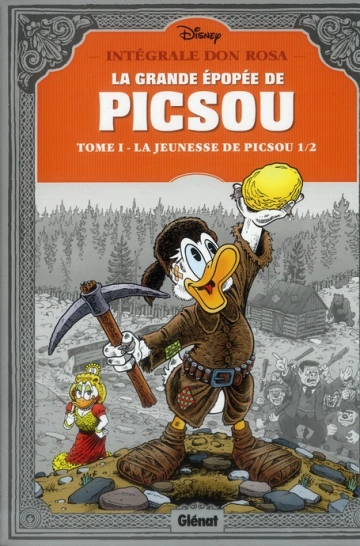 La Grande Épopée de Picsou - Intégrale de Don Rosa