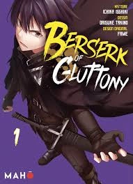 Berserk of Gluttony (T01-T07)