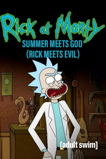 Rick et Morty : Summer rencontre Dieu (Rick rencontre le Mal)