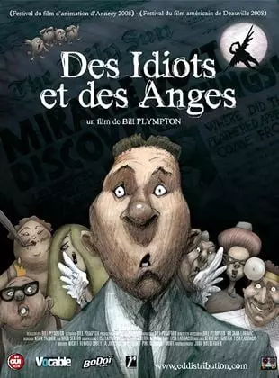 Des idiots et des anges