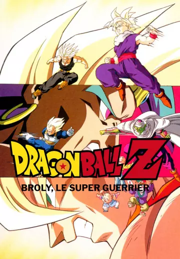 Dragon Ball Z : Broly, le super guerrier