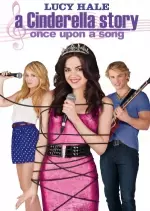 A Cinderella Story Once Upon a Song