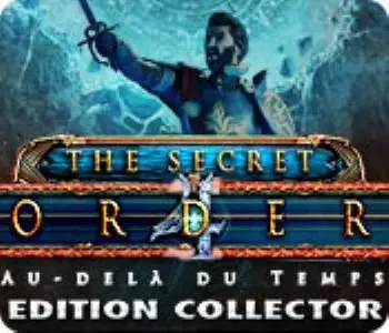 THE SECRET ORDER - AU-DELA DU TEMPS EC