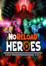 NoReload Heroes