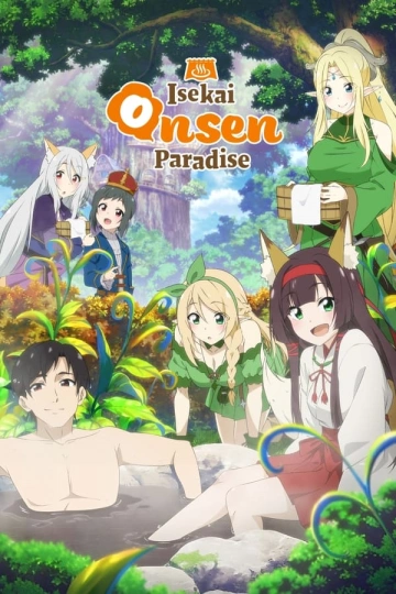 Isekai Onsen : Chasseur d'Onsens dans un autre monde