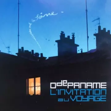 Ode Paname - L'invitation au voyage