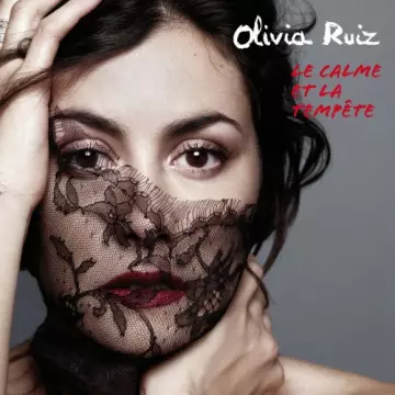 Olivia Ruiz - Le calme et la tempête (Deluxe Version)