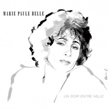 Marie-Paule Belle - Un soir entre mille