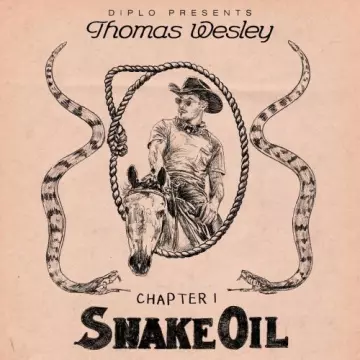 Diplo - Diplo Presents Thomas Wesley Chapter 1: Snake Oil