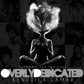 Kendrick Lamar - Overly Dedicated