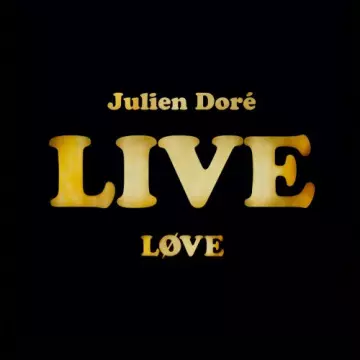 Julien Doré - Løve Live