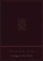 Dire Straits - Six Blade Knife: The Magic Of Dire Straits