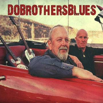 Dobrothersblues - DOBROTHERSBLUES