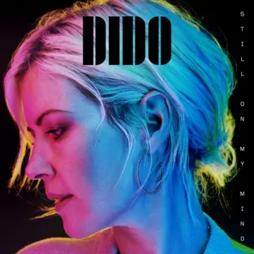 Dido - Still on My Mind