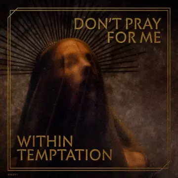 Within Temptation - Don't Pray For Me (EP)