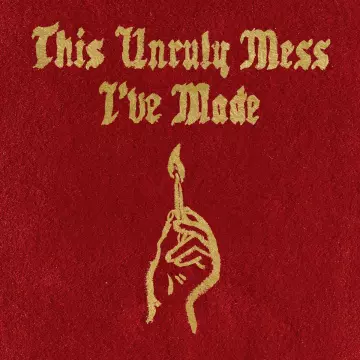 Macklemore & Ryan Lewis - This Unruly Mess I've Made