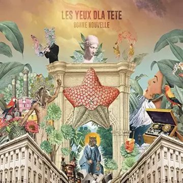 Les Yeux D'La Tête - Bonne nouvelle