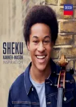 Sheku Kanneh-Mason - Inspiration