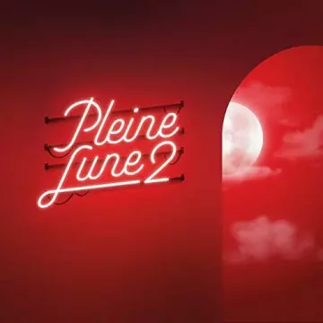 Scylla Et Sofiane Pamart - Pleine Lune 2