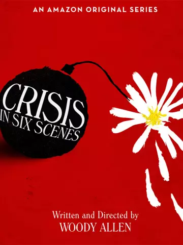 Crisis in Six Scenes